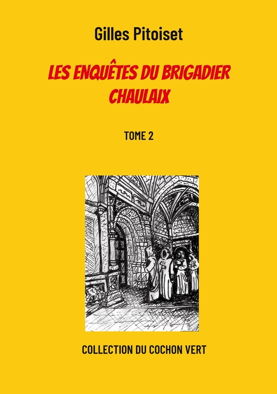 Collection du cochon vert 2 - Les enquêtes du brigadier Cha ... - cover