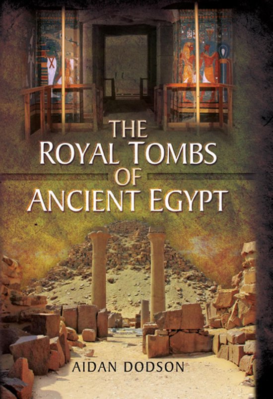 The Royal Tombs of Ancient Egypt - cover