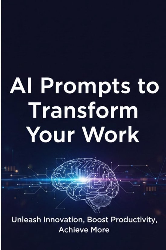 AI Prompts to Transform Your Work - cover