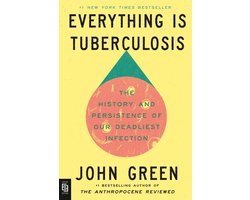 Omslag van Everything Is Tuberculosis