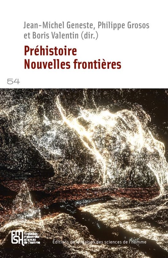 54 - Préhistoire. Nouvelles frontières - cover