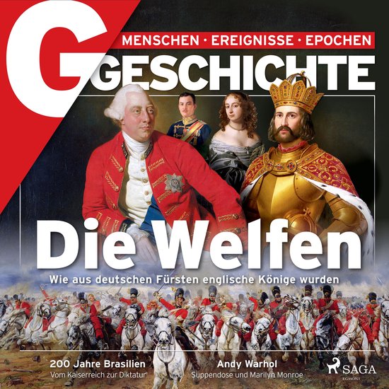 G/GESCHICHTE - Die Welfen - Wie aus deutschen Fürsten engli ... - cover