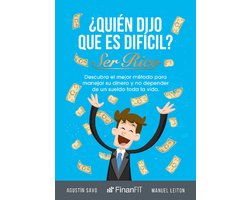 ¿Quién dijo que es difícil ser rico?