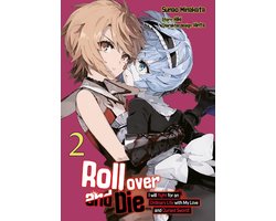 Roll over and Die: I Will Fight for an Ordinary Life with My Love and Cursed Sword! (Manga) (deutsche Ausgabe) 2 - Roll over and Die: I Will Fight for an Ordinary Life with My Love and Cursed Sword! (Manga), Band 02 (deutsche Ausgabe)