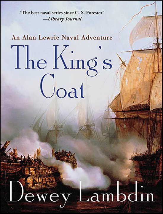 Alan Lewrie Naval Adventures 1 - The King's Coat - cover
