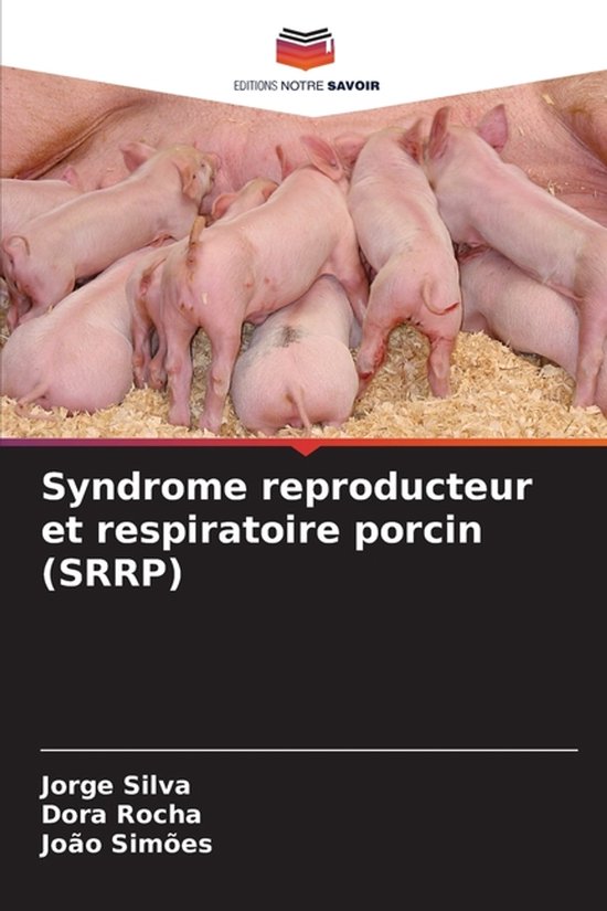 Syndrome reproducteur et respiratoire porcin (SRRP) - cover