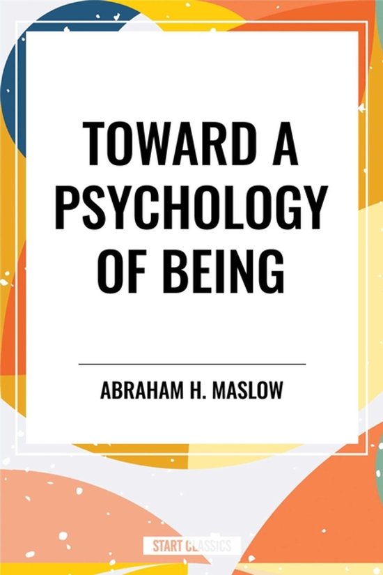 Toward a Psychology of Being - cover