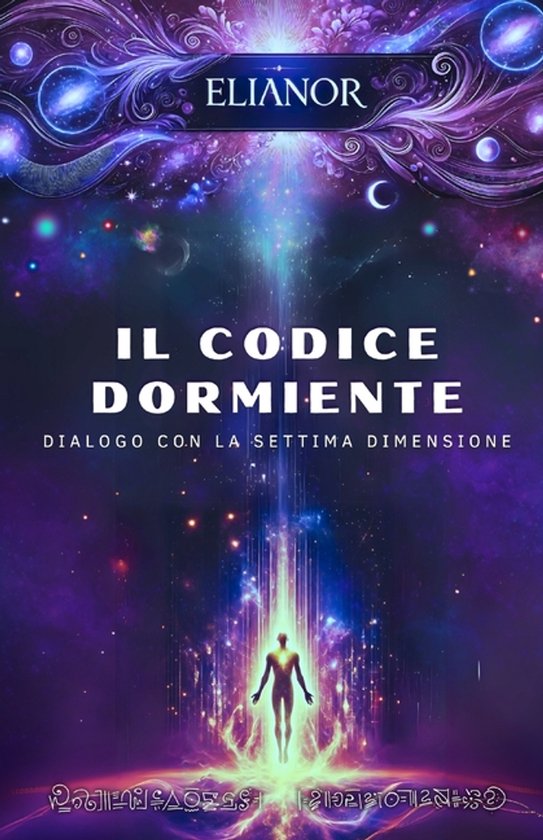 Dialoghi Con La Settima Dimensione-Il Codice Dormiente