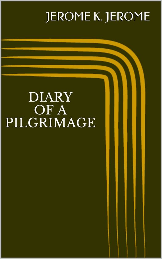 Diary of a Pilgrimage - cover