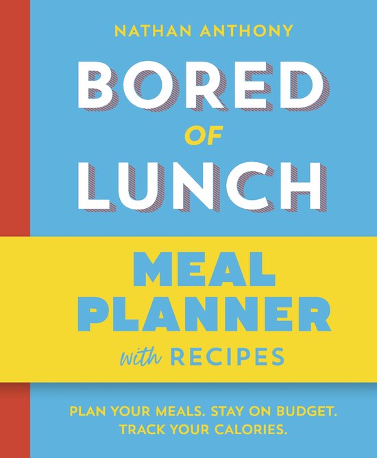 Bored of Lunch: Meal Planner - cover