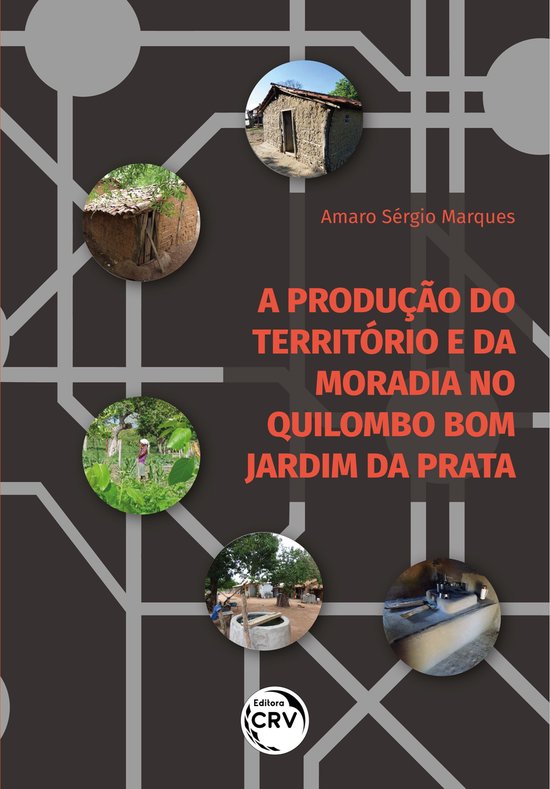 A PRODUÇÃO DO TERRITÓRIO E DA MORADIA NO QUILOMBO BOM JAR ... - cover