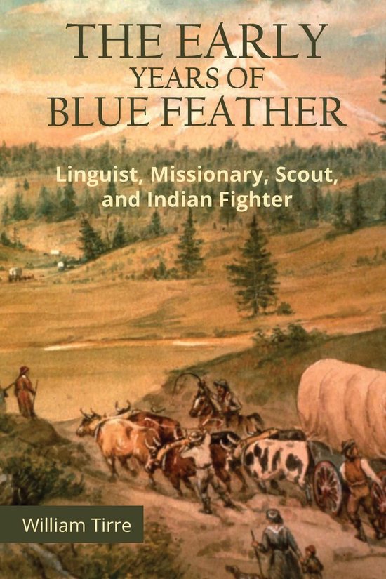 The Early Years of Blue Feather - cover