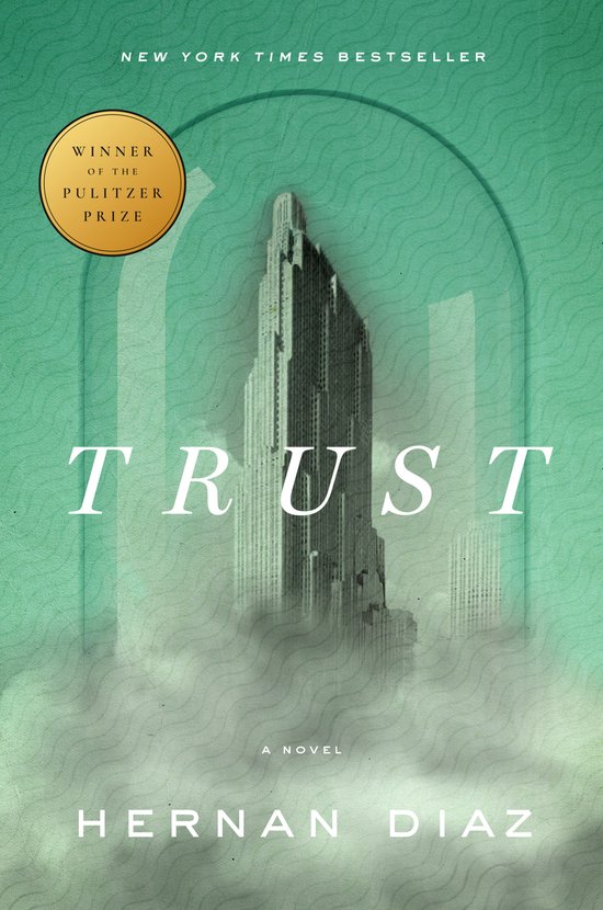 Trust (Pulitzer Prize Winner) - cover