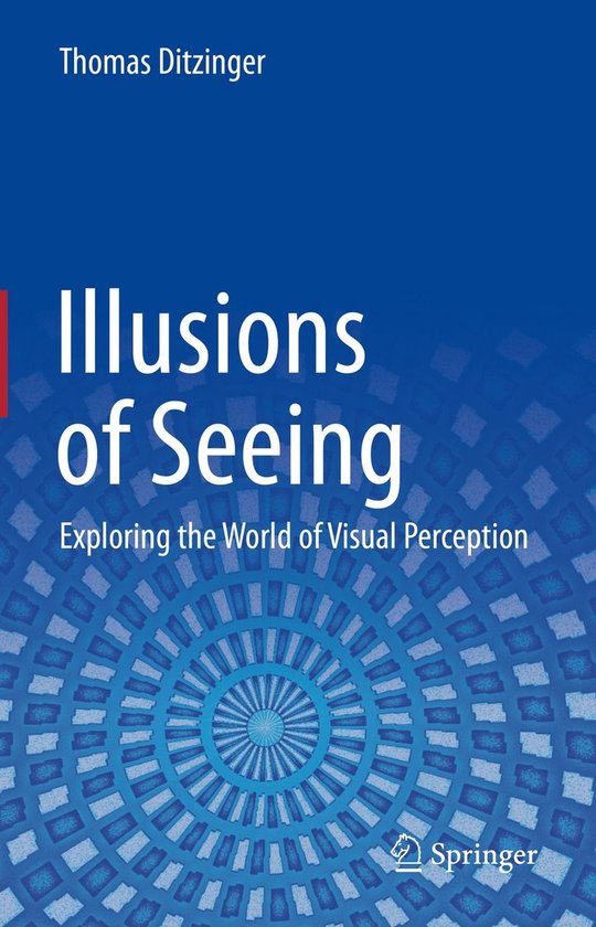 Behavioral Science and Psychology (R0) - Illusions of Seeing - cover