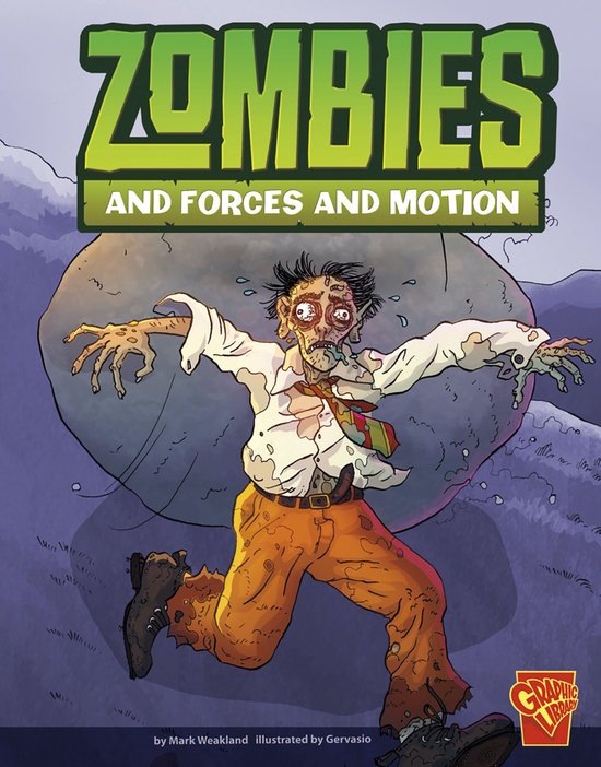 Monster Science - Zombies and Forces and Motion
