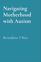 Navigating Motherhood with Autism
