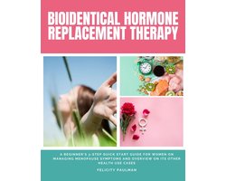Bioidentical Hormone Replacement Therapy