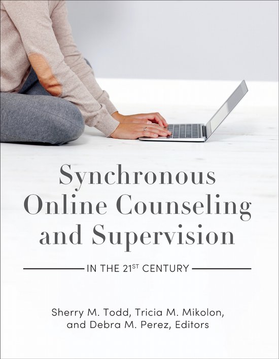 Synchronous Online Counseling and Supervision in the 21st Ce ... - cover