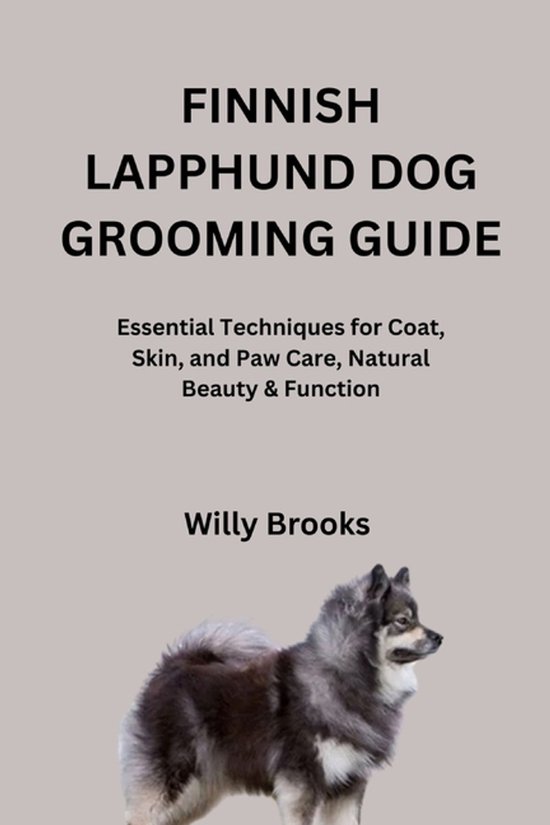 Finnish Lapphund Dog Grooming Guide