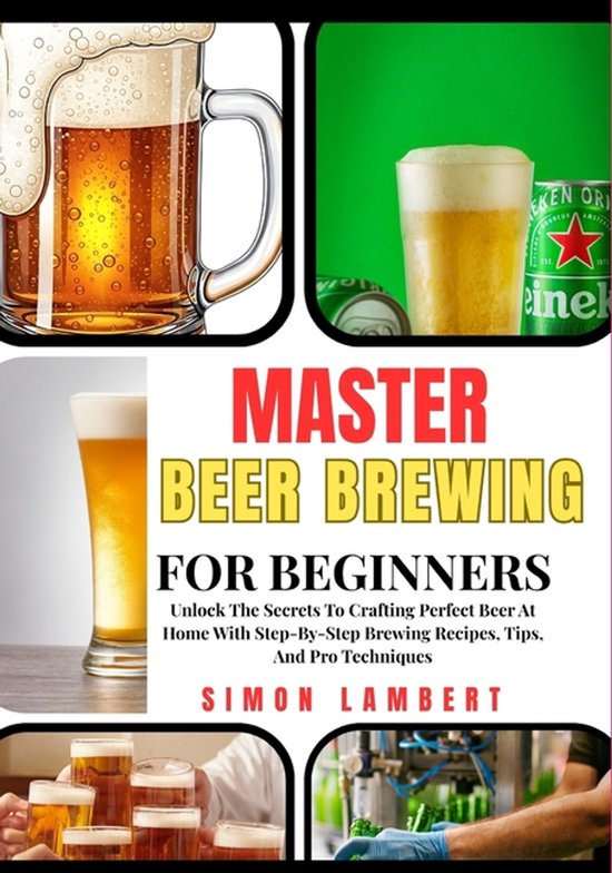 Master Beer Brewing For Beginners - cover