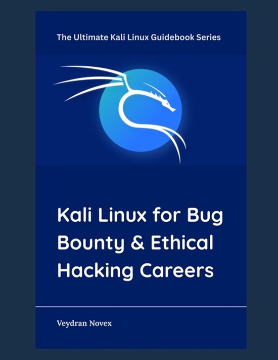 The Ultimate Kali Linux Guidebook- Kali Linux for Bug Bounty ... - cover