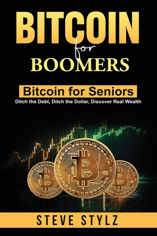 Bitcoin for Boomers - Bitcoin for Seniors - cover