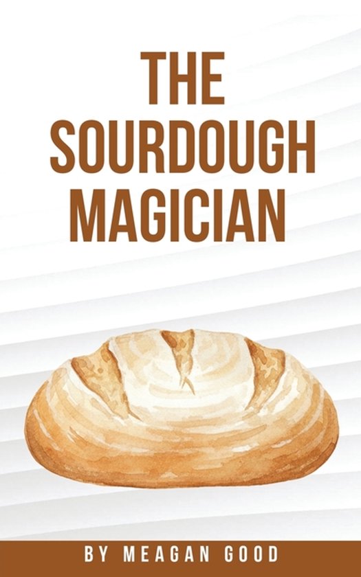 The Sourdough Magician - cover
