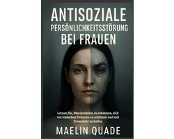 Antisoziale Persönlichkeitsstörung bei Frauen