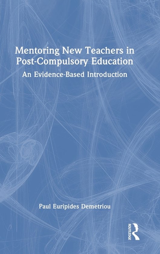 Mentoring New Teachers in Post-Compulsory Education - cover