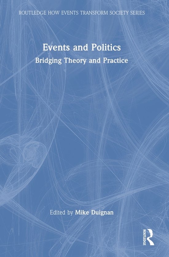 Routledge How Events Transform Society series- Events and Po ... - cover