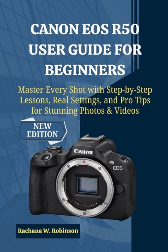 Canon EOS R50 User Guide for Beginners - cover