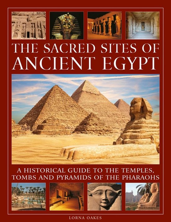 The Sacred Sites Of Ancient Egypt - cover