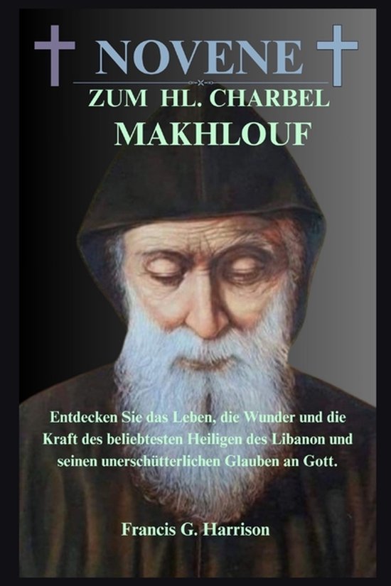 Novene Zum Hl. Charbel Makhlouf