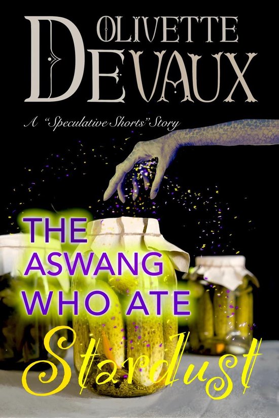 The Aswang Who Ate Stardust - cover