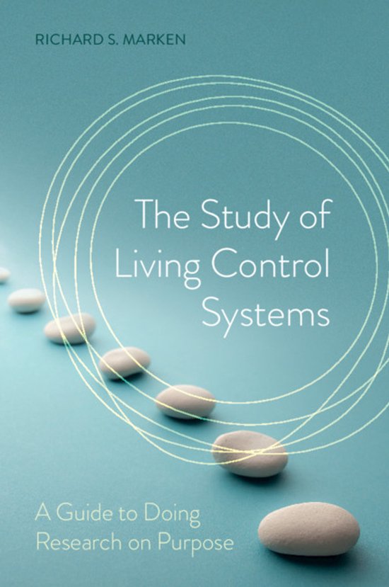 The Study of Living Control Systems - cover