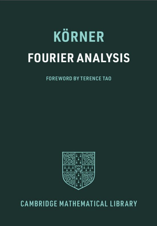 Cambridge Mathematical Library- Fourier Analysis - cover