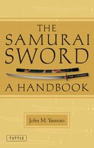Samurai Sword A Handbook