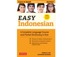 Easy Indonesian A Complete Language Course and Pocket Dictionary in One Free Companion Online Audio Easy Language Series