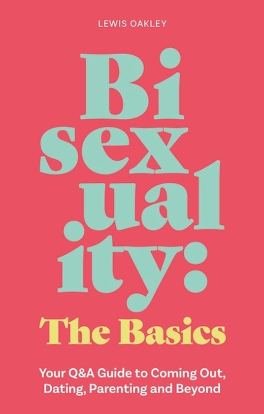Bisexuality: The Basics - cover