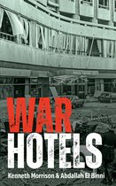 Omslag van het boek 'War Hotels' met de titel in grote rode en witte letters op een foto van de Belfast Europa met oorlogsschade.