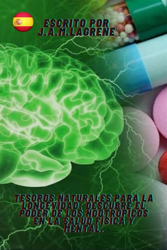 Tesoros Naturales para la Longevidad: Descubre el Poder de l ... - cover