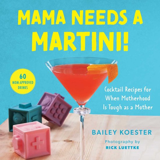 Mama Needs a Martini! - cover