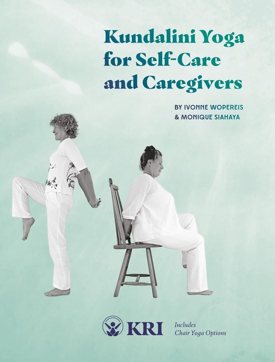 Kundalini Yoga for Self-Care and Caregivers - cover