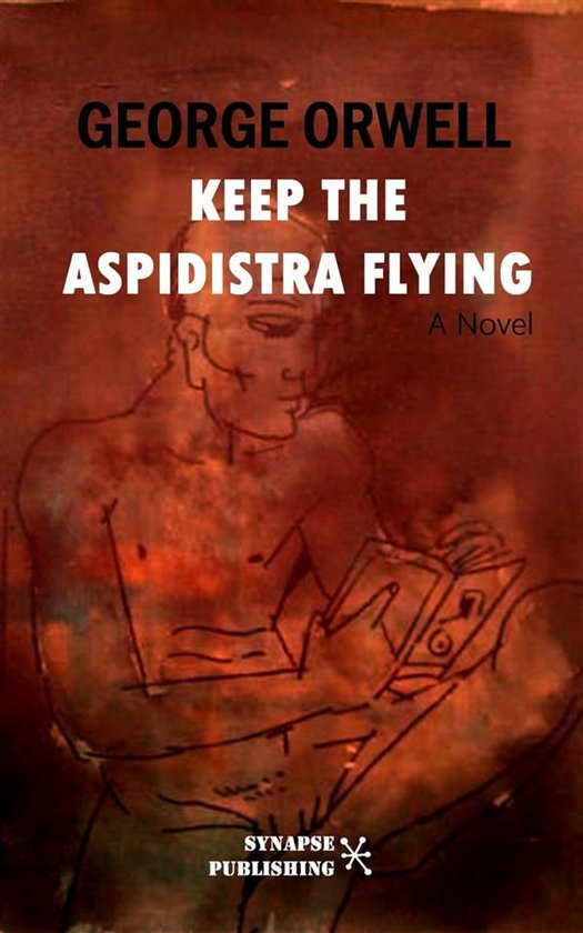 Keep the Aspidistra Flying - cover