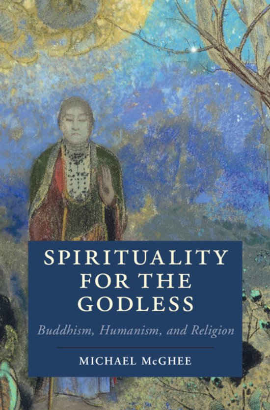 Cambridge Studies in Religion, Philosophy, and Society- Spirituality for the Godless