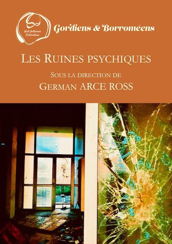 Gordiens & Borroméens - Les Ruines psychiques - cover