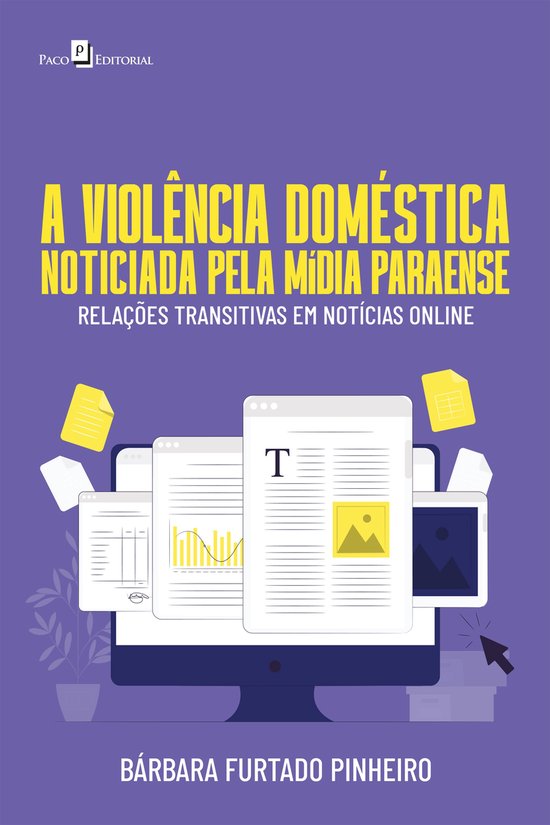 A violência doméstica noticiada pela mídia paraense - cover
