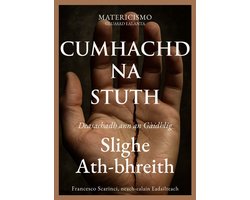 Matericismo 1 - Cumhachd na stuth
