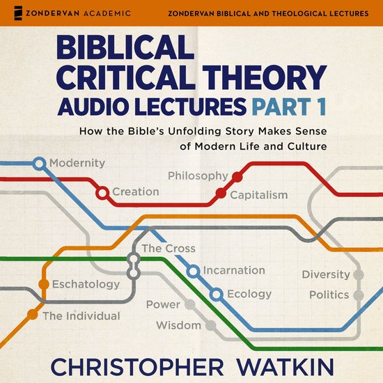 Biblical Critical Theory Audio Lectures, Part 1 - cover
