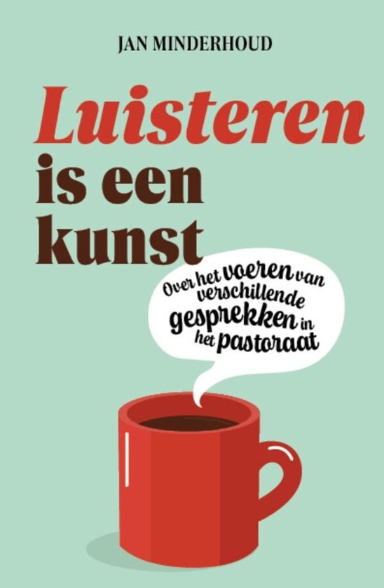 Luisteren is een kunst — Paperback